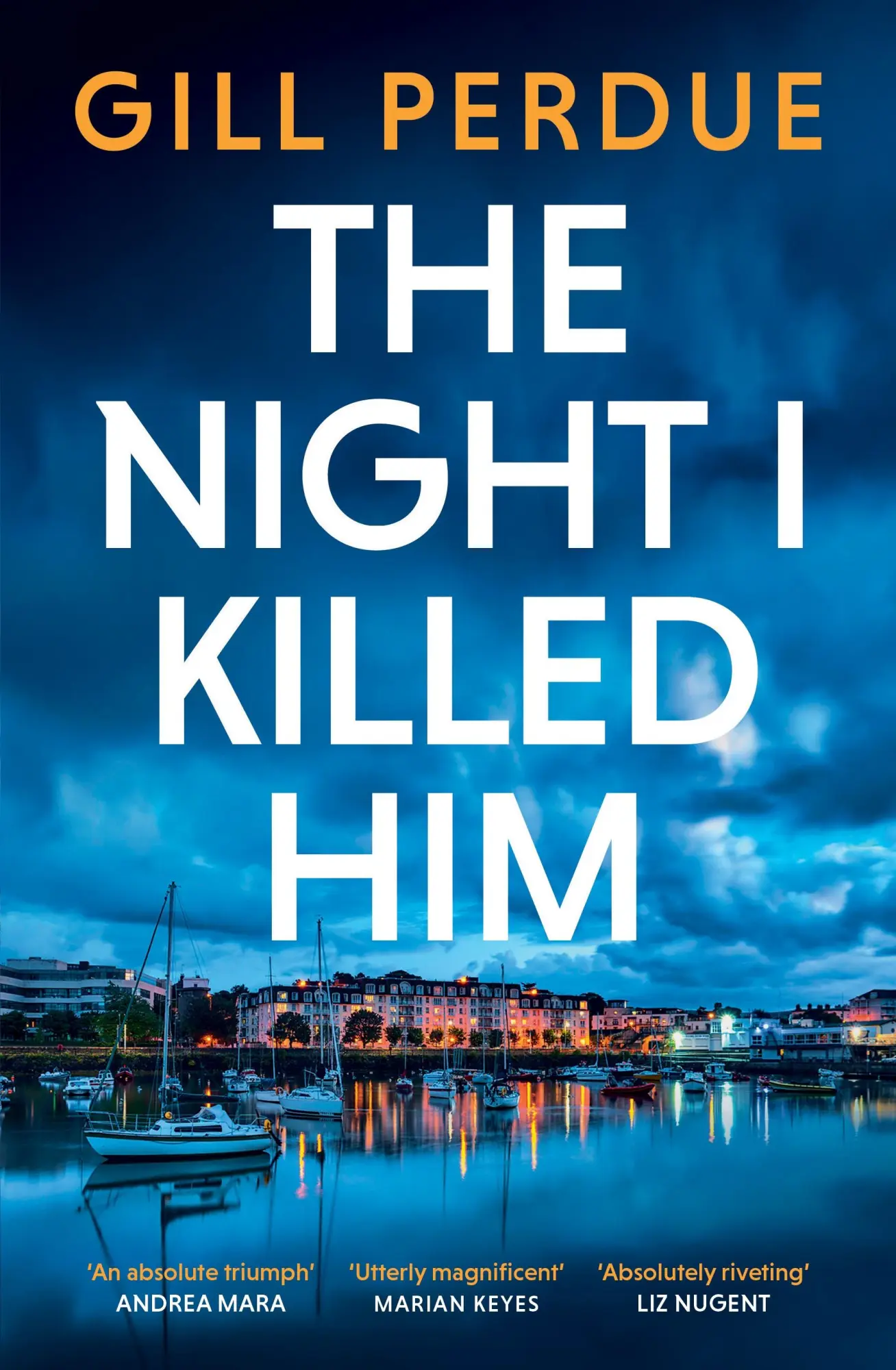 Cover: 9781844886814 | The Night I Killed Him | Gill Perdue | Taschenbuch | Englisch | 2025