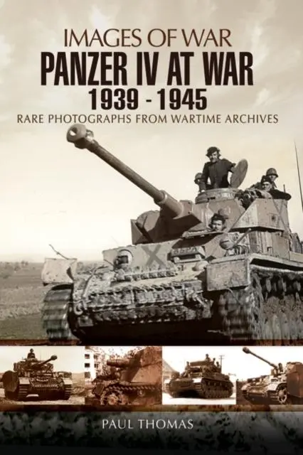 Cover: 9781848846814 | Panzer IV at War 1939-1945 (Images of War Series) | Paul Thomas | Buch