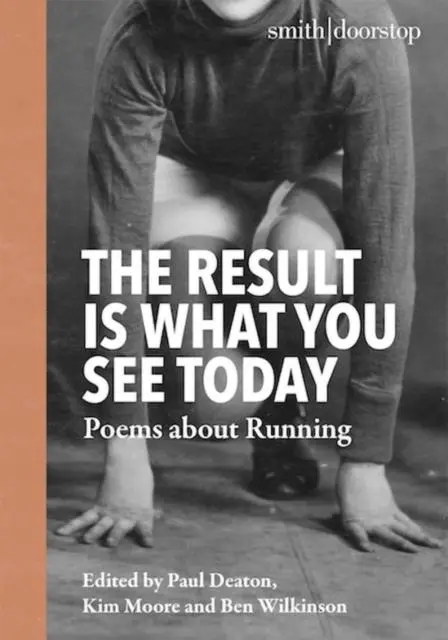 Cover: 9781912196814 | The Result Is What You See Today | Poems about Running | Taschenbuch