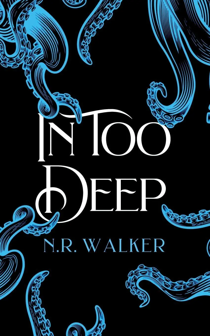 Cover: 9781923086814 | In Too Deep - Alternative Cover | N. R. Walker | Taschenbuch | 2026