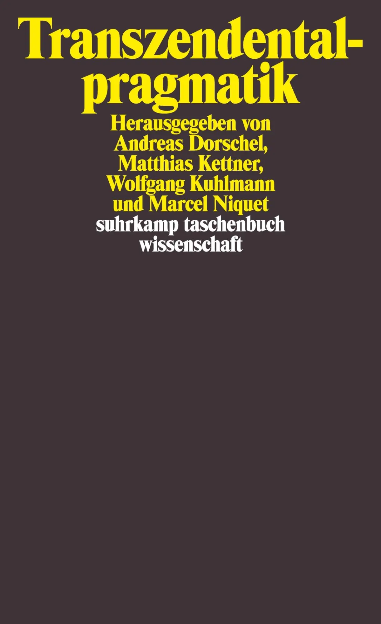 Cover: 9783518286814 | Transzendentalpragmatik | Ein Symposion für Karl-Otto Apel | Buch