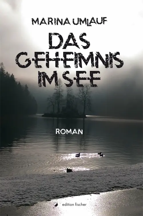 Cover: 9783864556814 | Das Geheimnis im See | Roman | Marina Umlauf | Taschenbuch | Deutsch