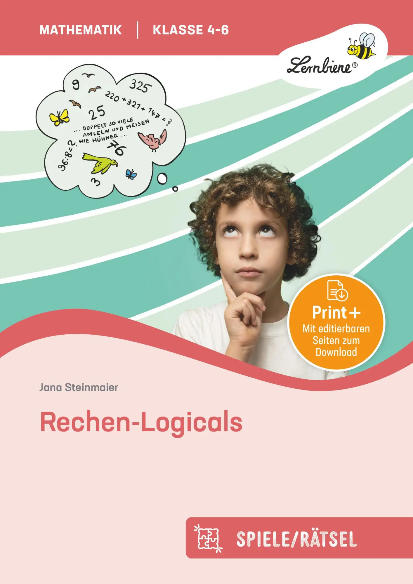 Cover: 9783869986814 | Rechen-Logicals | (4. bis 6. Klasse) | Jana Steinmaier | Bundle | 2013