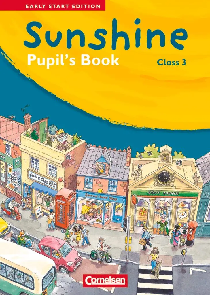 Cover: 9783464346914 | Sunshine - Early Start Edition 3: 3. Schuljahr - Pupil's Book | Kraaz
