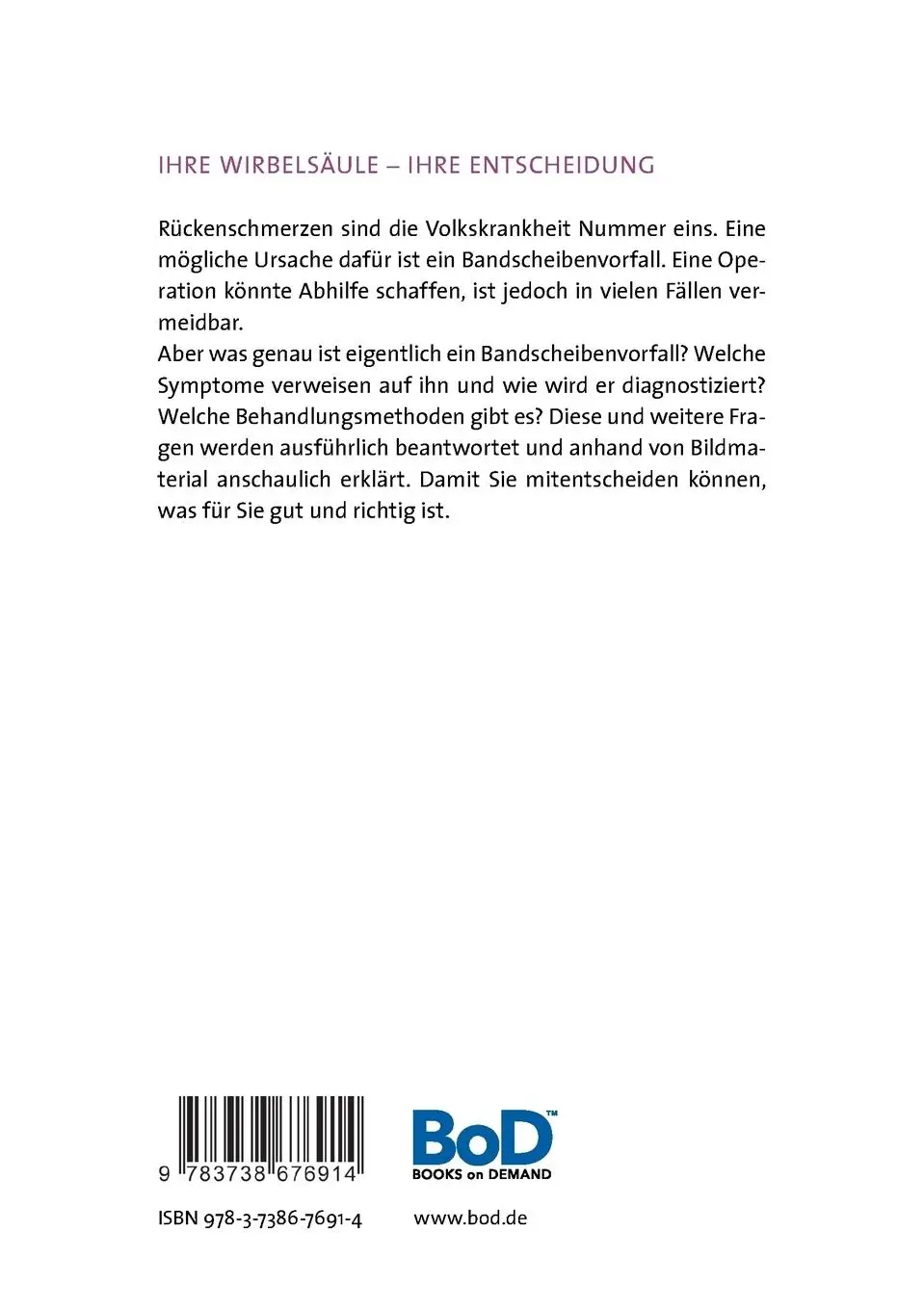 Rückseite: 9783738676914 | Ratgeber zum Bandscheibenvorfall | Ursache, Diagnose, Therapie | Buch