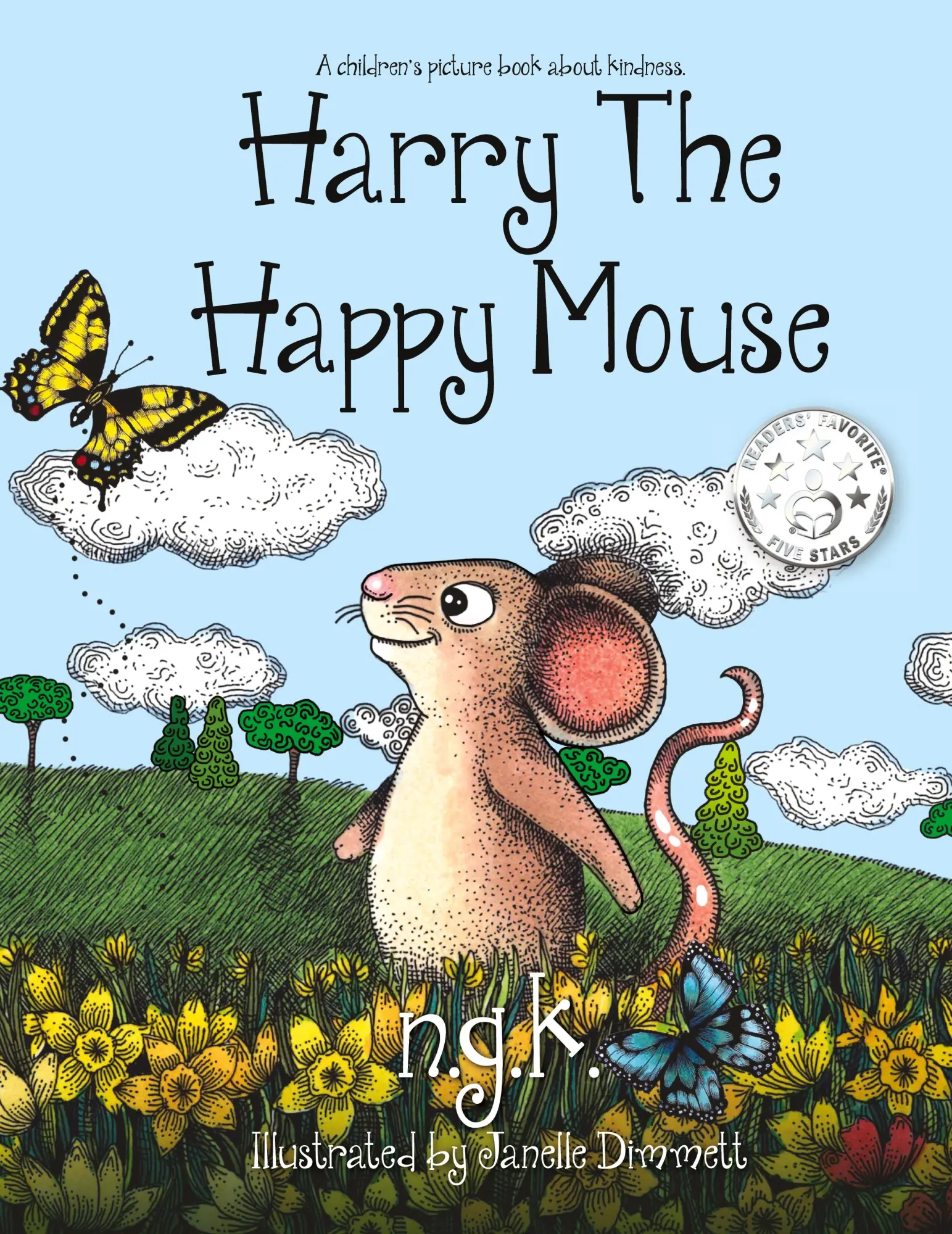 Cover: 9780993367014 | Harry The Happy Mouse (Hardback) | N G K | Buch | Englisch | 2015