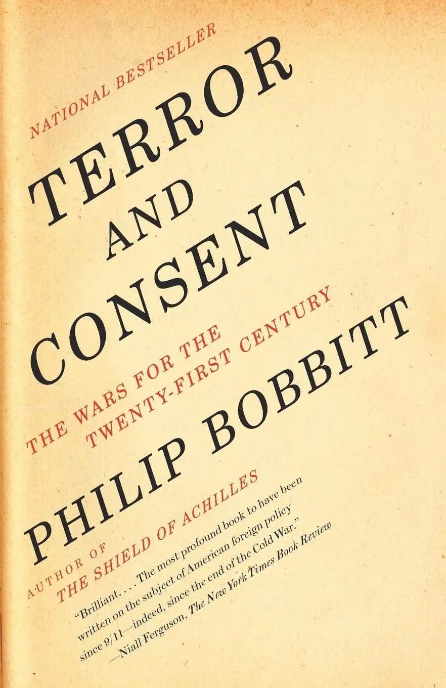 Cover: 9781400077014 | Terror and Consent | The Wars for the Twenty-first Century | Bobbitt