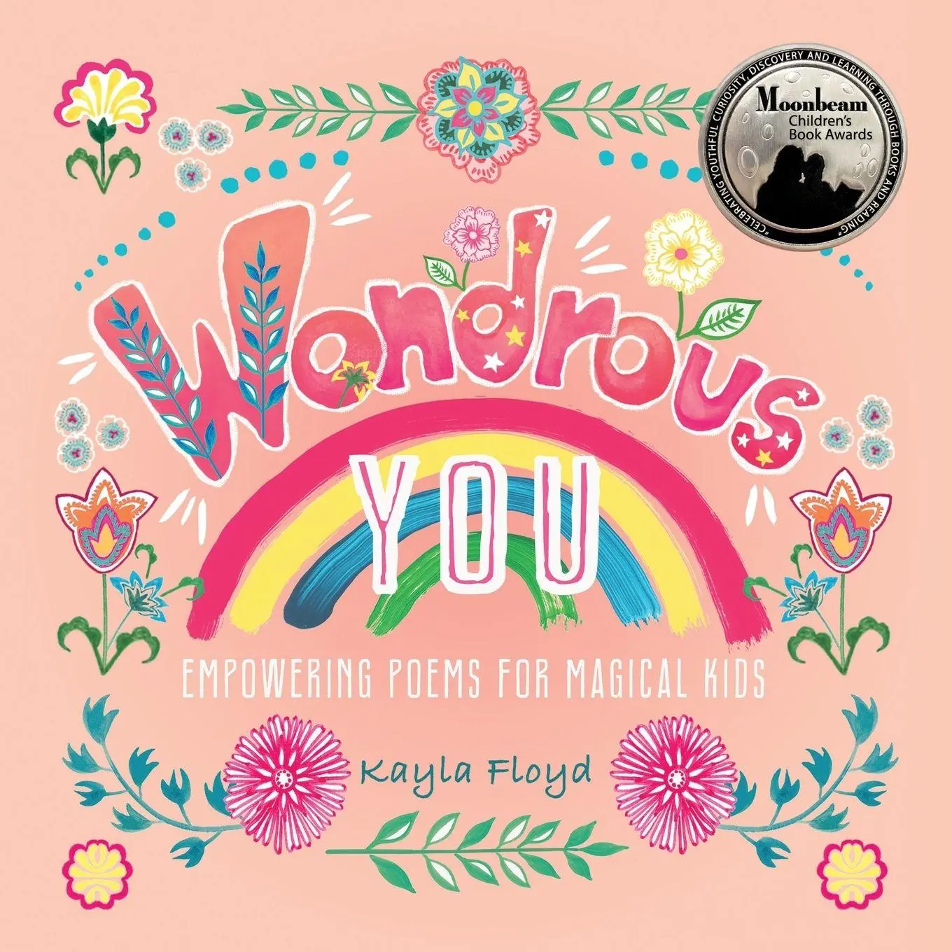 Cover: 9781735487014 | Wondrous You | Empowering Poems for Magical Kids | Kayla Floyd | Buch