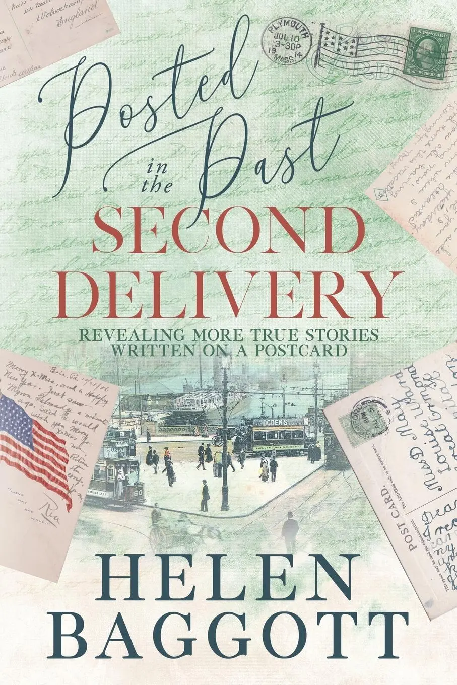 Cover: 9781916107014 | Posted in the Past Second Delivery | Helen Baggott | Taschenbuch