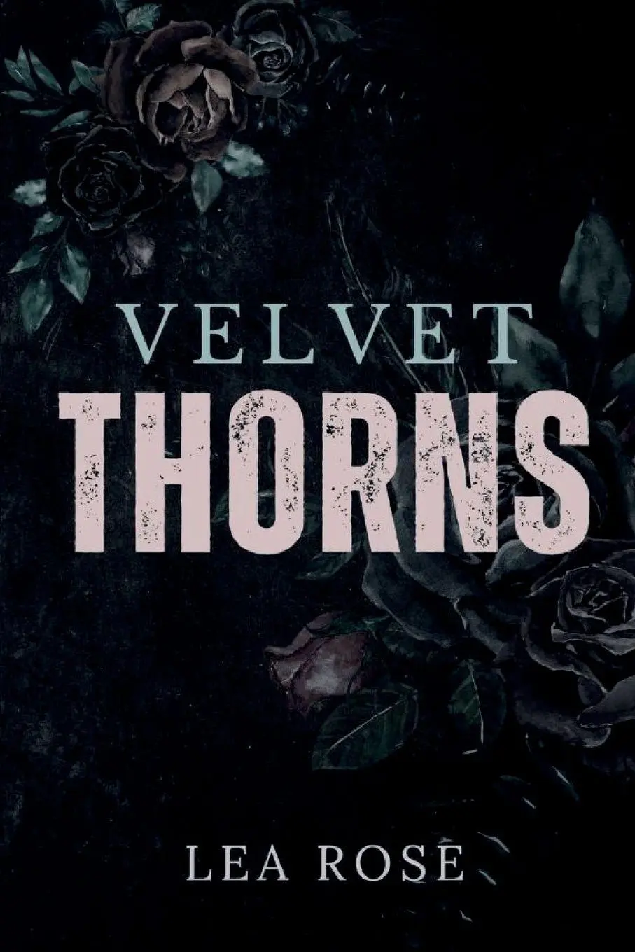 Cover: 9781919177014 | Velvet Thorns | Lea Rose | Taschenbuch | Englisch | 2025 | Lea Rose