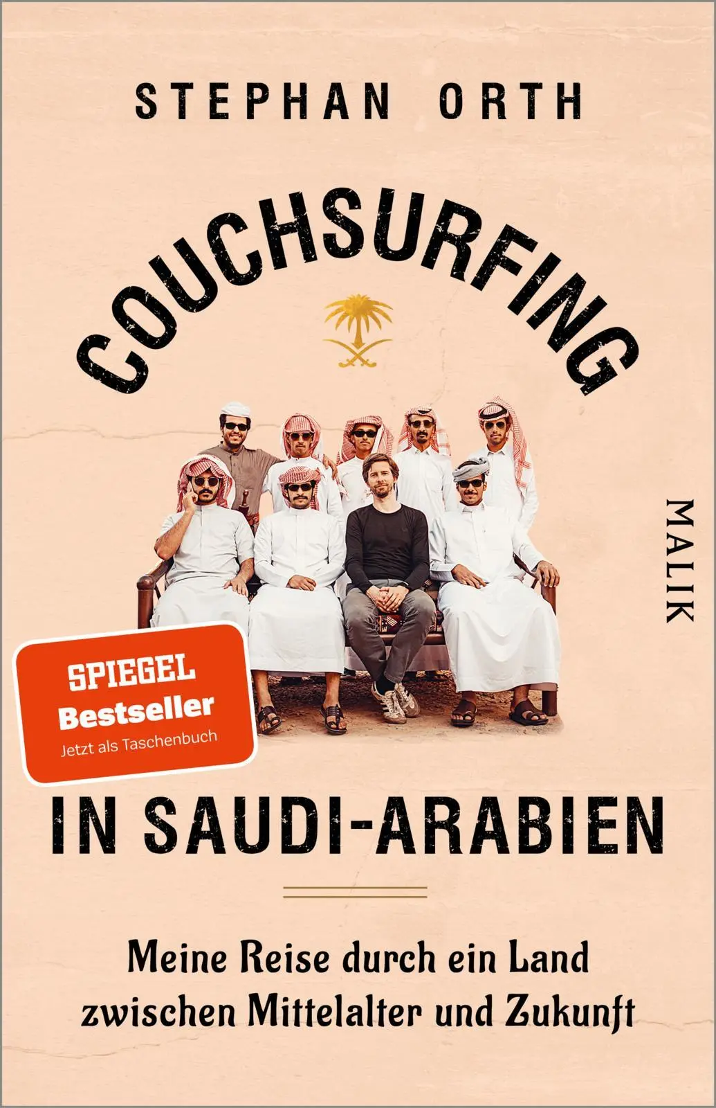Cover: 9783492407014 | Couchsurfing in Saudi-Arabien | Stephan Orth | Taschenbuch | 256 S.