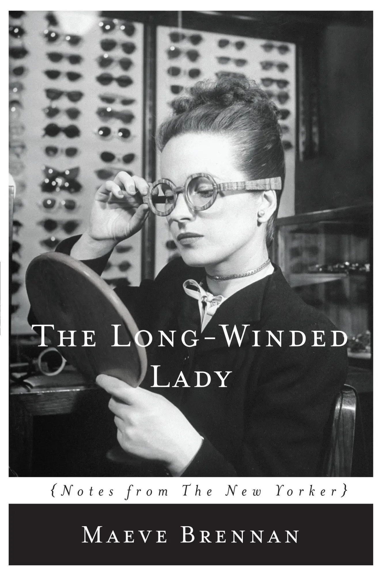 Cover: 9781619027114 | The Long-Winded Lady | Notes from the New Yorker | Maeve Brennan