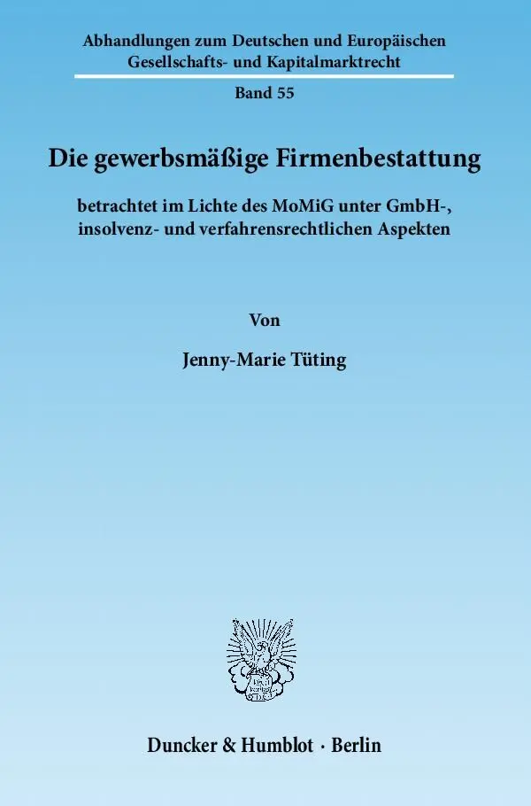 Cover: 9783428137114 | Die gewerbsmäßige Firmenbestattung | Jenny-Marie Tüting | Taschenbuch