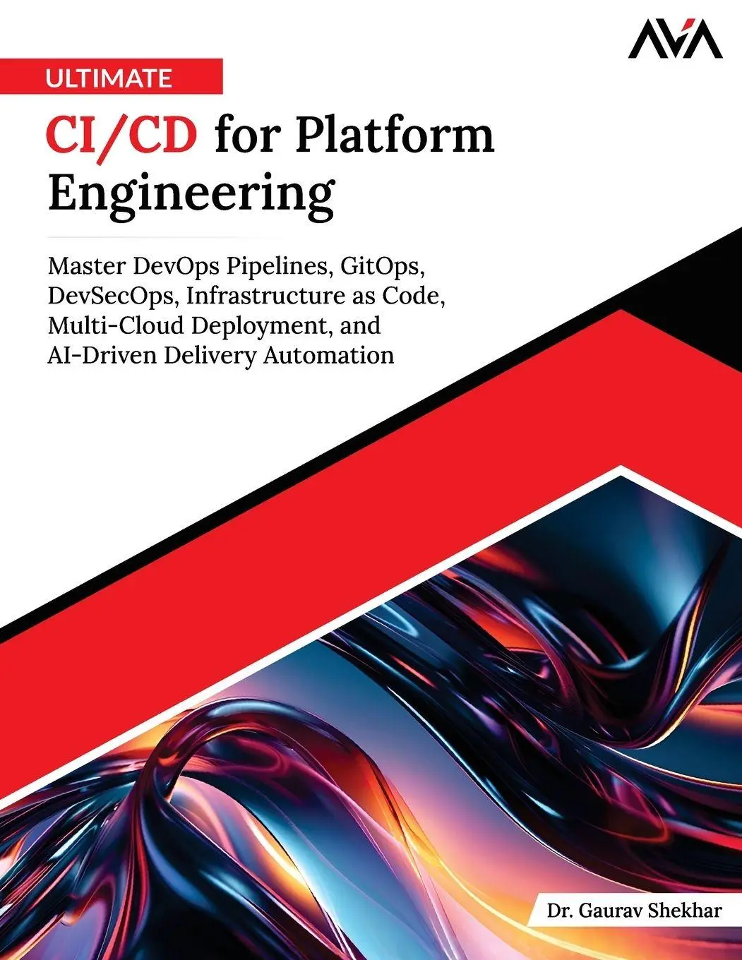 Cover: 9789349887114 | Ultimate CI/CD for Platform Engineering | Gaurav Shekhar | Taschenbuch