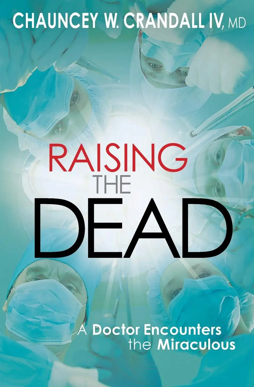 Cover: 9780446557214 | RAISING THE DEAD | Chauncey W. Crandall IV MD | Taschenbuch | Englisch
