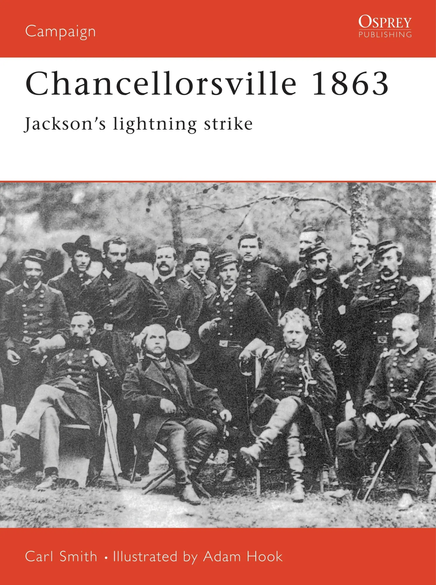 Cover: 9781855327214 | Chancellorsville 1863 | Jackson's Lightning Strike | Carl Smith | Buch
