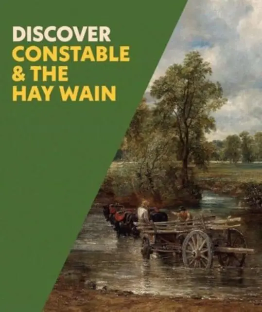 Cover: 9781857097214 | Discover Constable &amp; The Hay Wain | Christine Riding (u. a.) | Buch