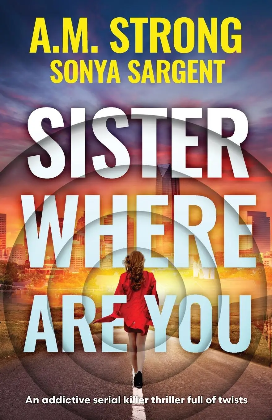 Cover: 9781942207214 | Sister Where Are You | A. M. Strong (u. a.) | Taschenbuch | Englisch