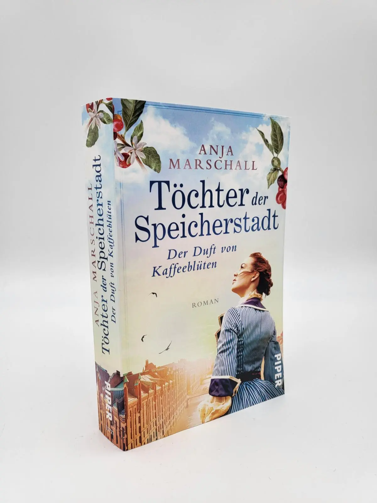 Bild: 9783492317214 | Töchter der Speicherstadt - Der Duft von Kaffeeblüten | Anja Marschall