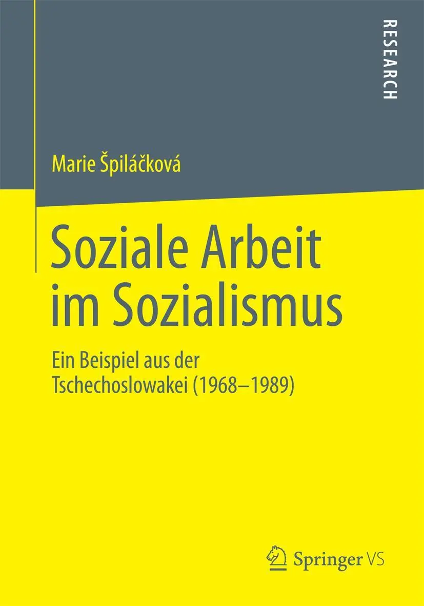 Cover: 9783658047214 | Soziale Arbeit im Sozialismus | Marie ¿Pilá¿Ková | Taschenbuch | xxiv