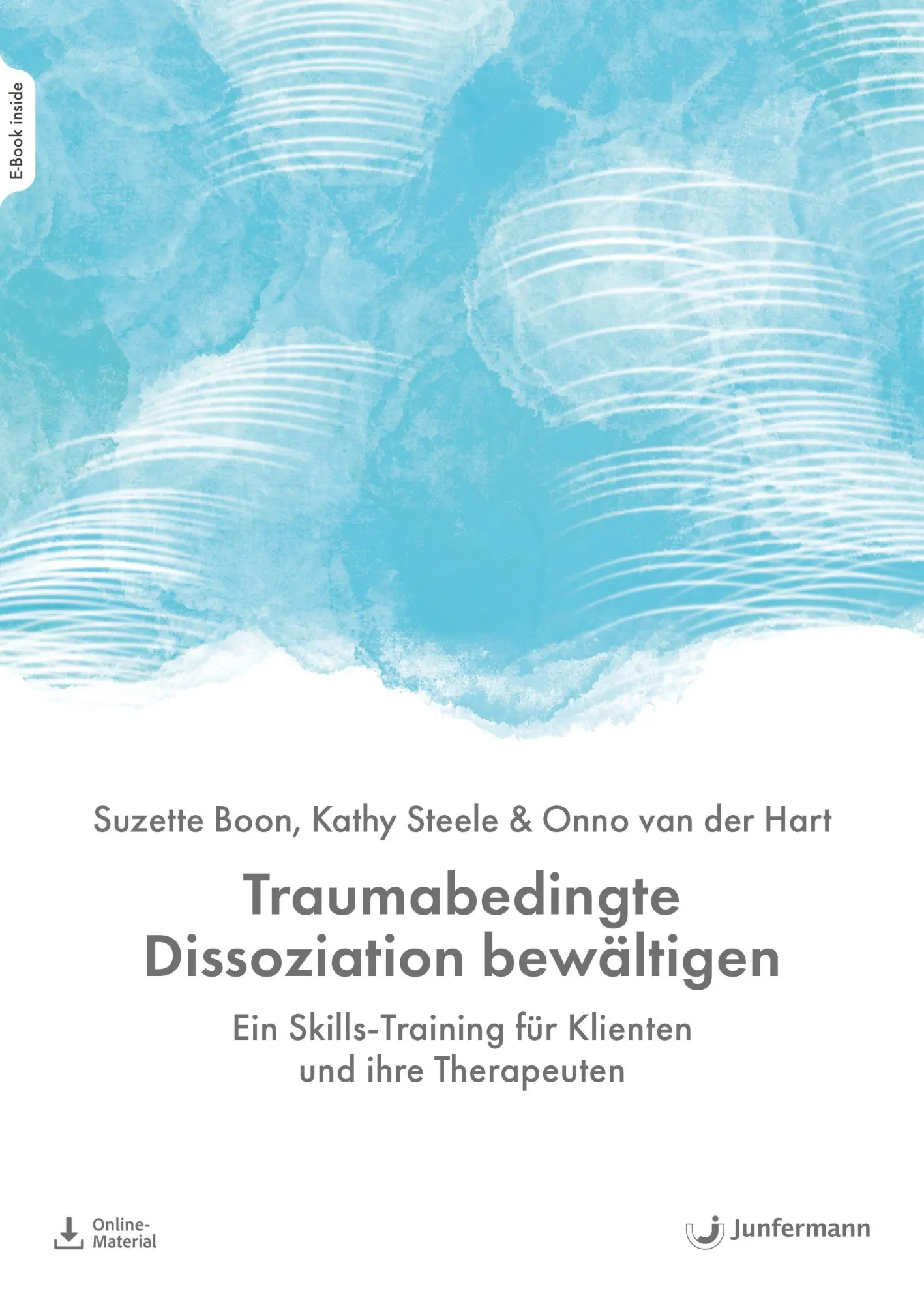 Cover: 9783749507214 | Traumabedingte Dissoziation bewältigen | Suzette Boon (u. a.) | Buch