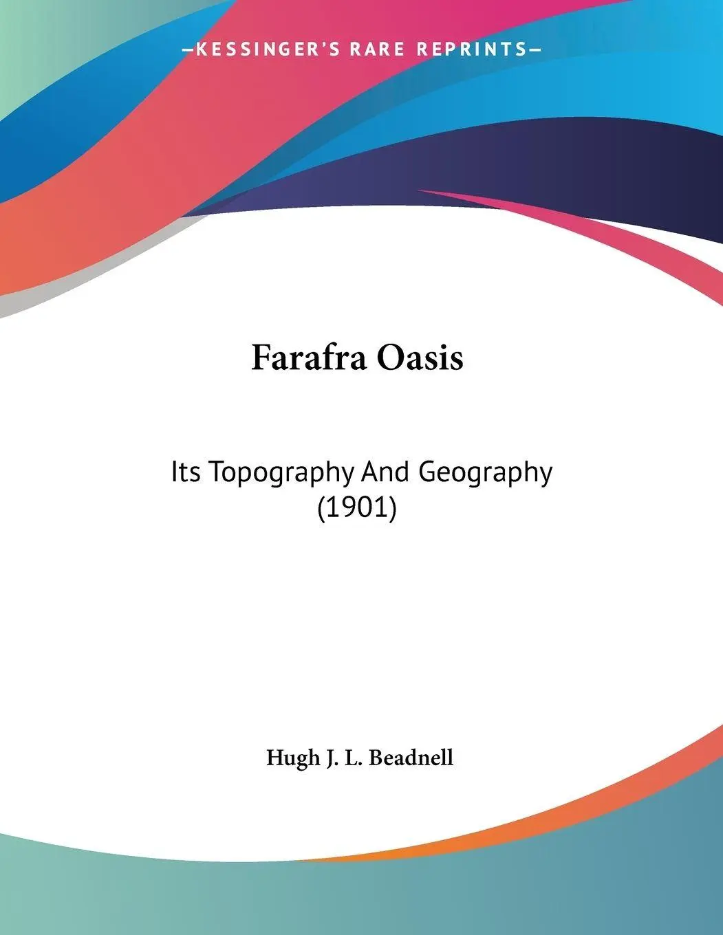 Cover: 9781436857314 | Farafra Oasis | Its Topography And Geography (1901) | Beadnell | Buch