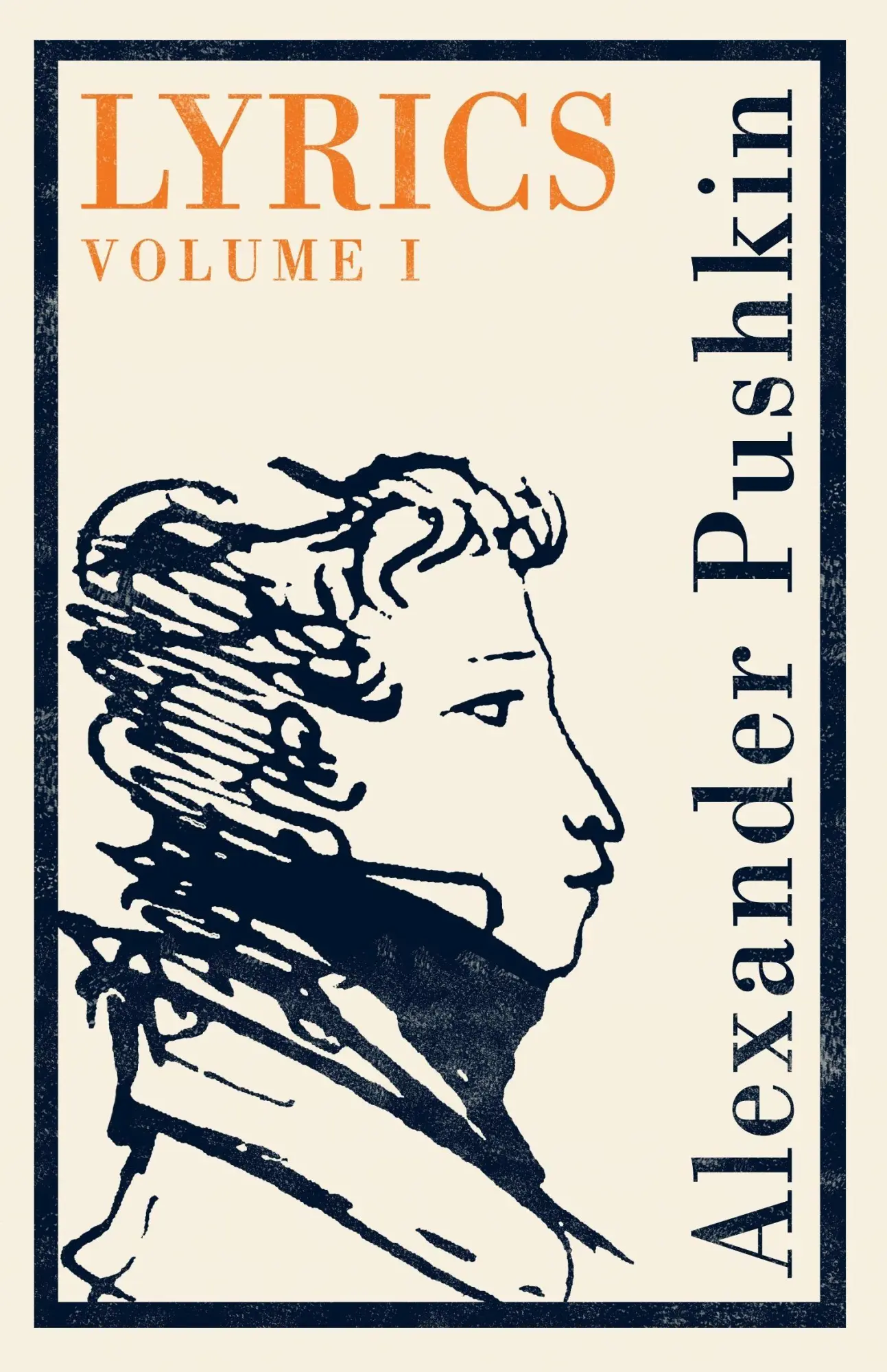 Cover: 9781847497314 | Lyrics: Vol. 1 (1813-17): Dual Language: 1813-17 | Alexander Pushkin