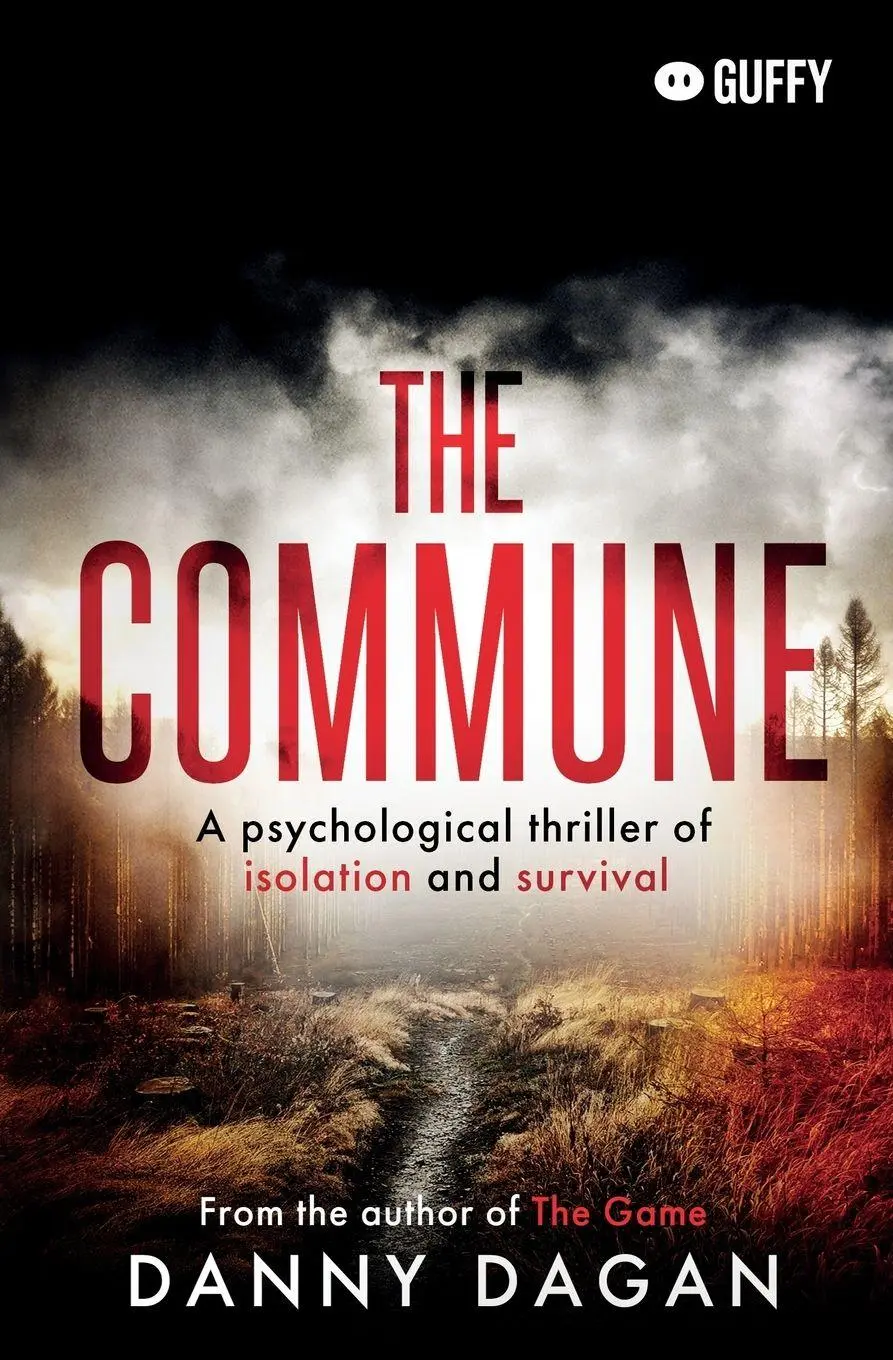Cover: 9781919387314 | The Commune | A psychological thriller of isolation and survival