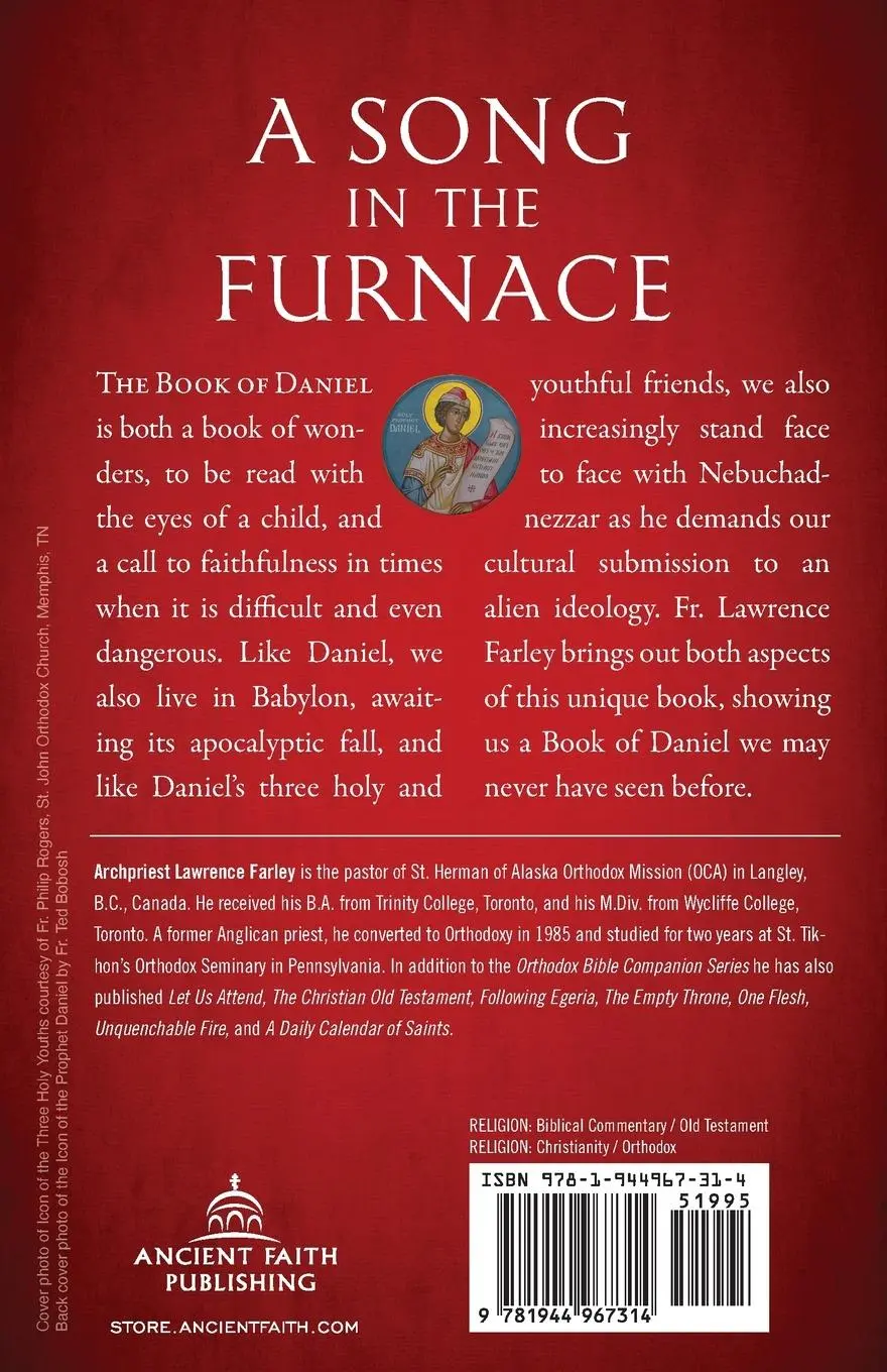 Rückseite: 9781944967314 | A Song in the Furnace | The Message of the Book of Daniel | Farley