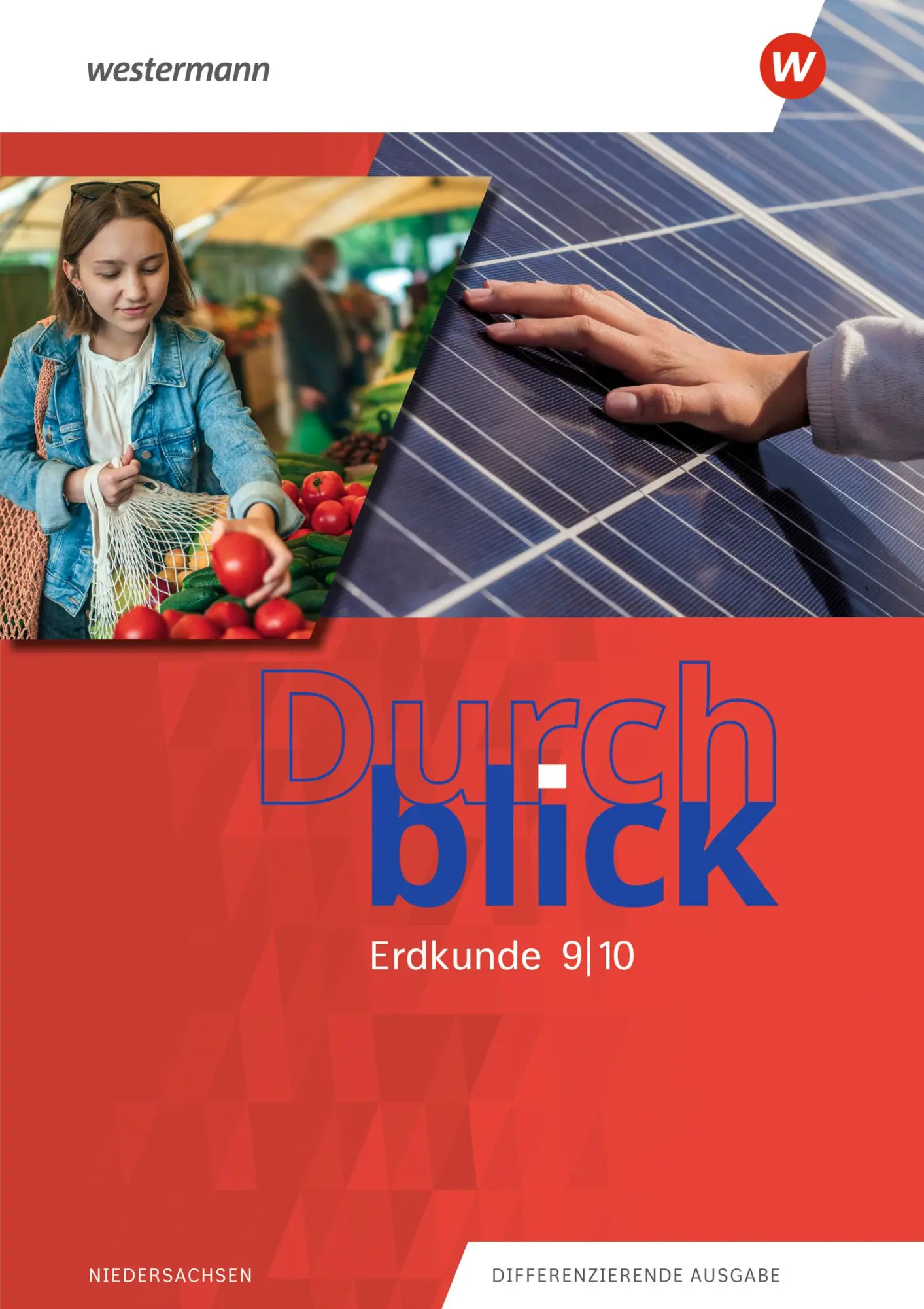 Cover: 9783141157314 | Durchblick Erdkunde 9 / 10. Schulbuch. Für Niedersachsen | Bahr | 2024