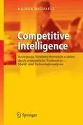 Cover: 9783642337314 | Competitive Intelligence | Rainer Michaeli | Taschenbuch | Paperback