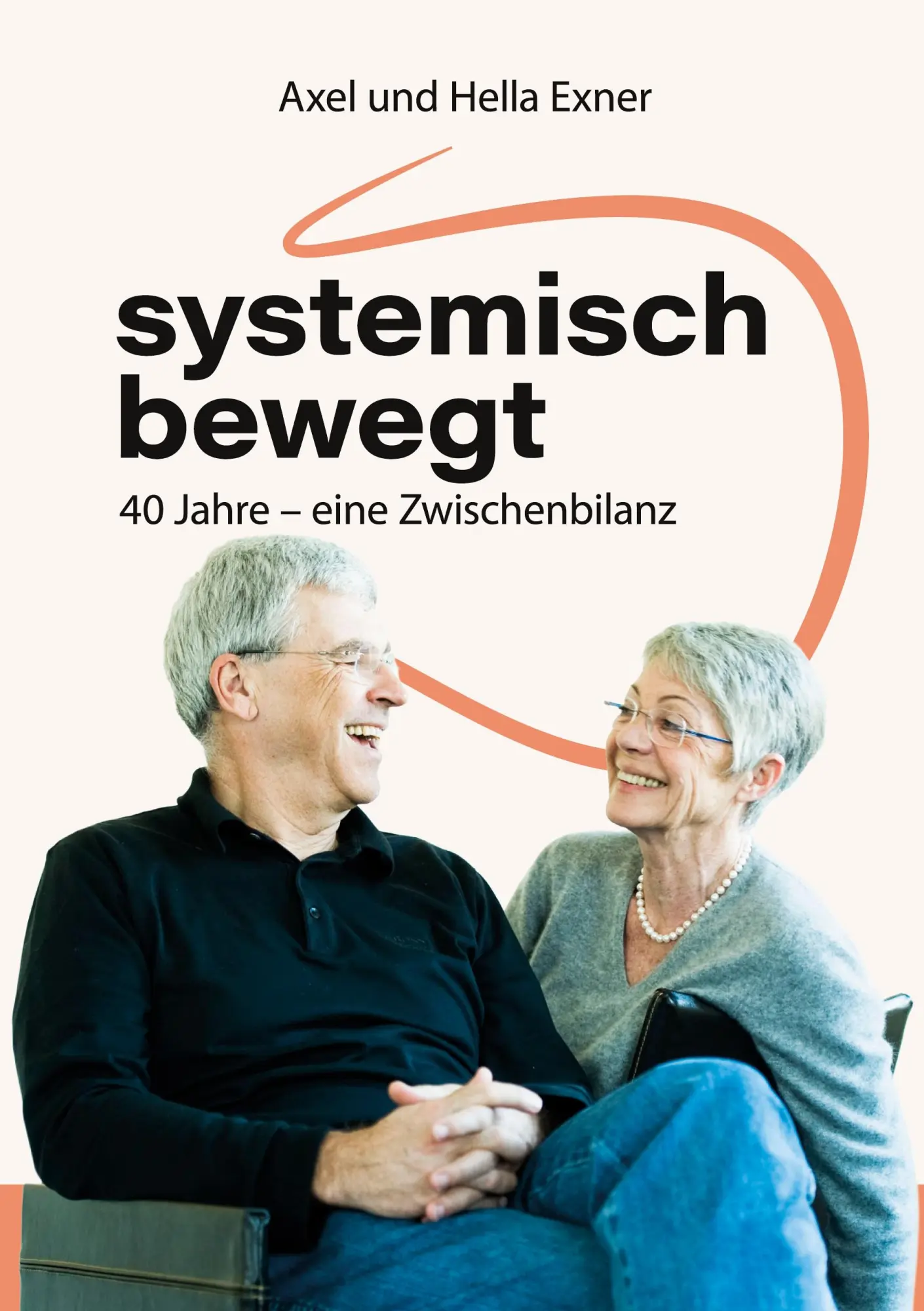 Cover: 9783695117314 | systemisch bewegt | 40 Jahre - eine Zwischenbilanz | Exner (u. a.)