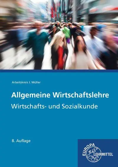 Cover: 9783758577314 | Allgemeine Wirtschaftslehre | Wirtschafts- und Sozialkunde | Buch