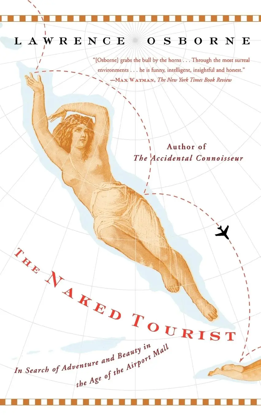 Cover: 9780865477414 | The Naked Tourist | Lawrence Osborne | Taschenbuch | Englisch | 2007