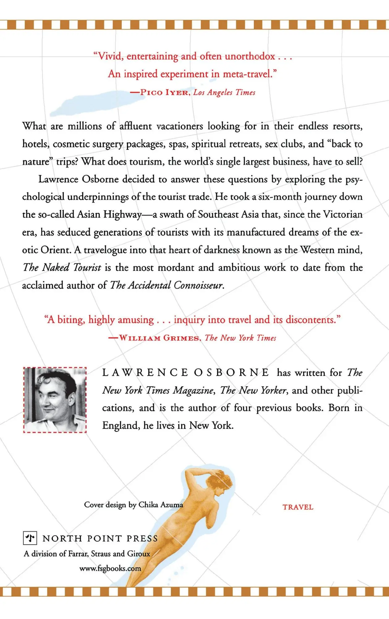 Rückseite: 9780865477414 | The Naked Tourist | Lawrence Osborne | Taschenbuch | Englisch | 2007