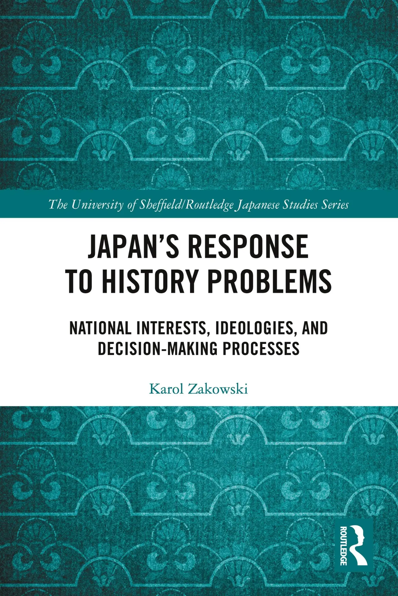 Cover: 9781032997414 | Japan's Response to History Problems | Karol Zakowski | Taschenbuch