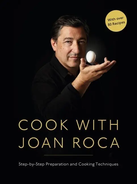Cover: 9781911667414 | Cook with Joan Roca | Step-By-Step Preparation and Cooking Techniques