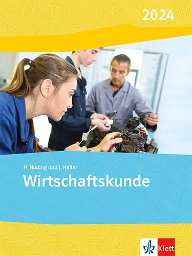 Cover: 9783128827414 | Wirtschaftskunde. Ausgabe 2024 | Schulbuch | Helmut Nuding | Buch