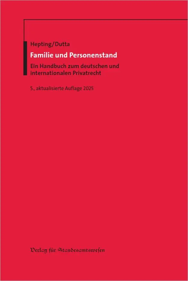 Cover: 9783801957414 | Familie und Personenstand | Reinhard Hepting (u. a.) | Buch | 778 S.