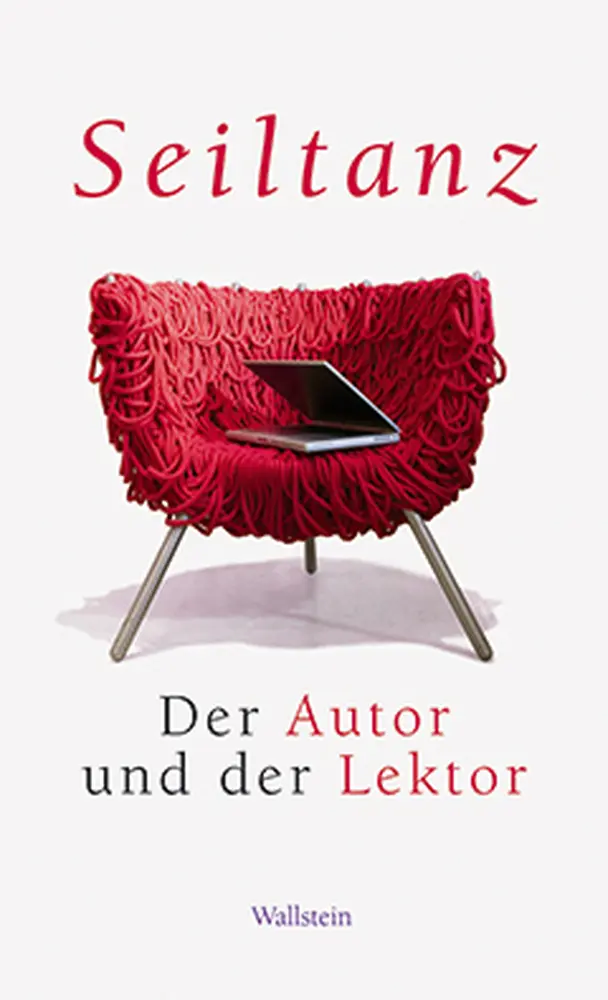 Cover: 9783835307414 | Seiltanz | Der Autor und der Lektor | Thedel v. Wallmoden | Buch