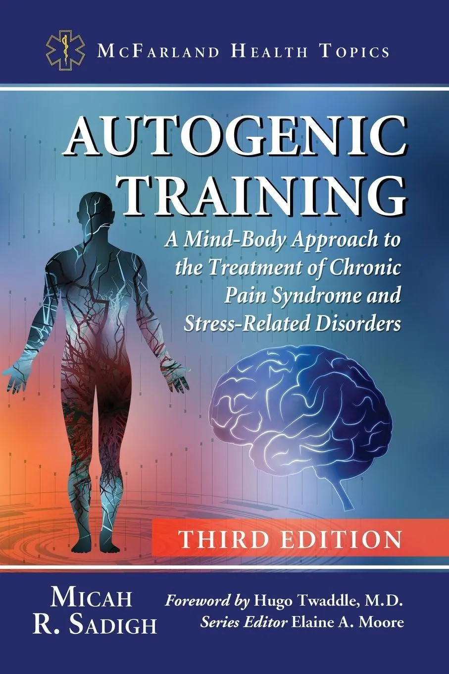 Cover: 9781476677514 | Autogenic Training | Micah R. Sadigh | Taschenbuch | Englisch | 2019