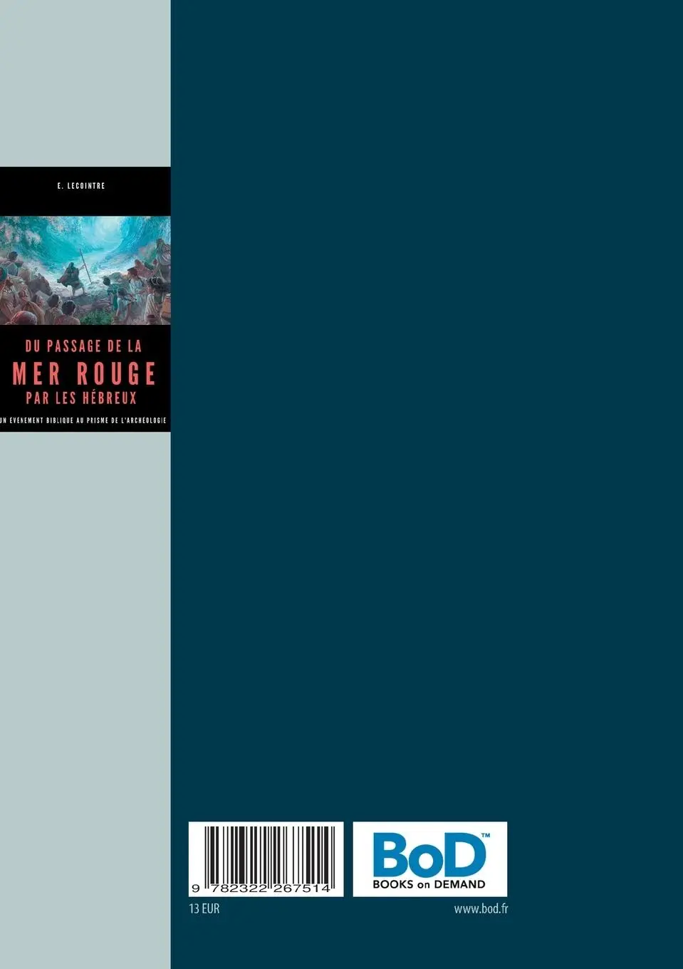 Rückseite: 9782322267514 | Du passage de la Mer Rouge par les hébreux | E. Lecointre | Buch