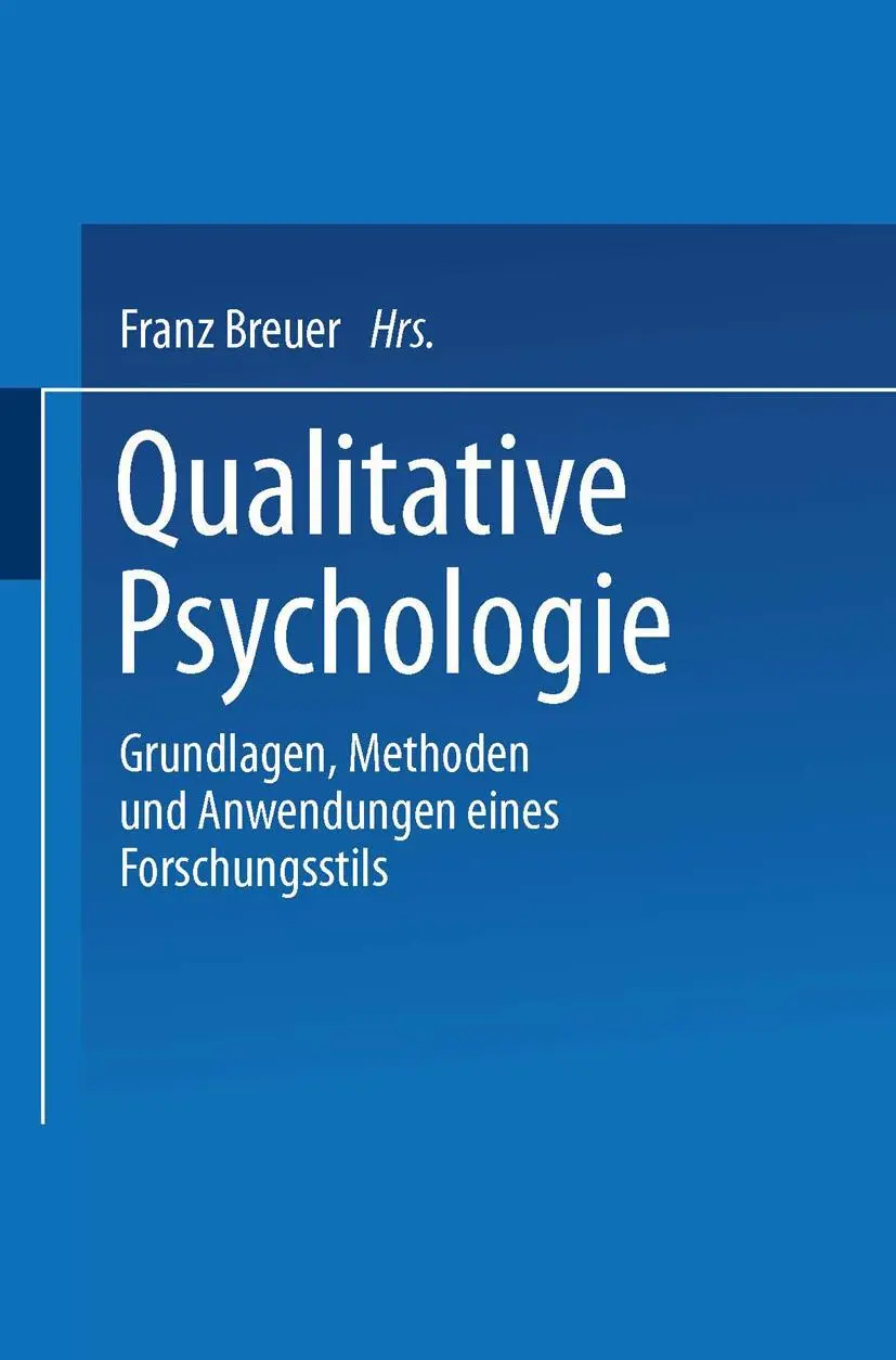 Cover: 9783531127514 | Qualitative Psychologie | Franz Breuer | Taschenbuch | xi | Deutsch