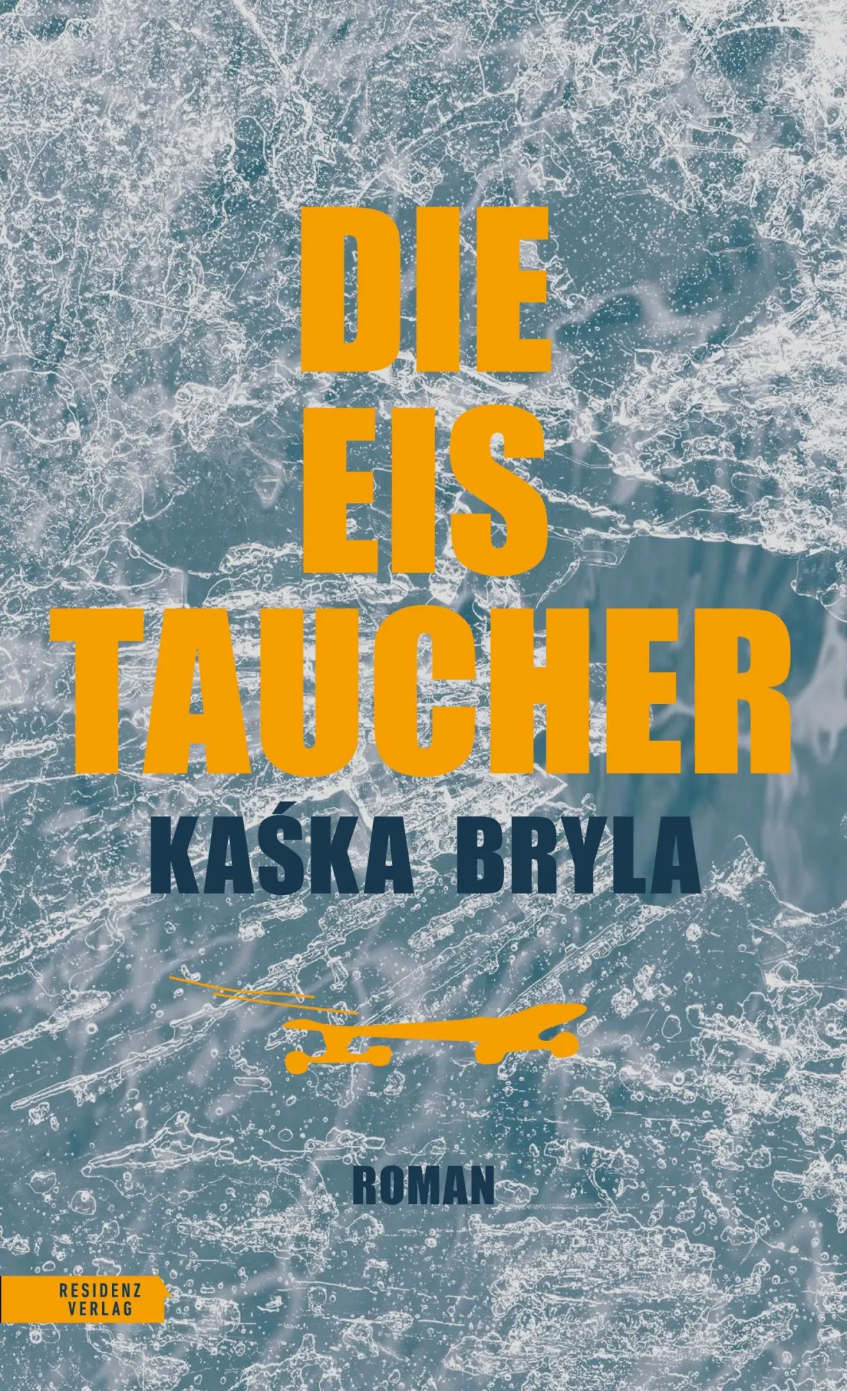 Cover: 9783701717514 | Die Eistaucher | Kaska Bryla | Buch | 315 S. | Deutsch | 2022