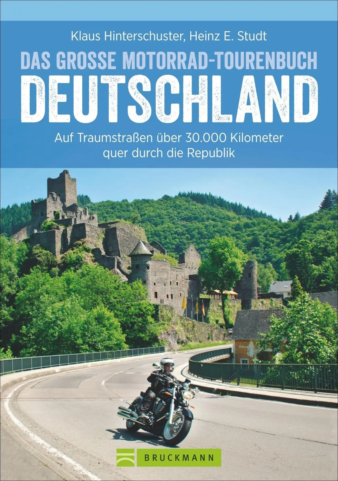Cover: 9783765487514 | Das große Motorrad-Tourenbuch Deutschland | Hinterschuster (u. a.) Cover: 9783765487514 | Das große Motorrad-Tourenbuch Deutschland | Hinterschuster (u. a.)