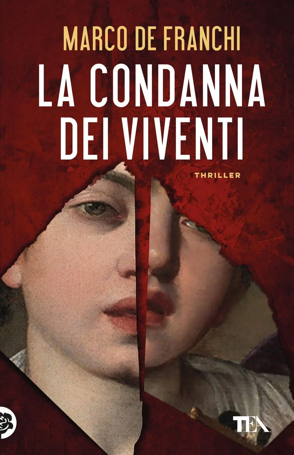 Cover: 9788850267514 | La condanna dei viventi | Marco de Franchi | Taschenbuch | TEA hit