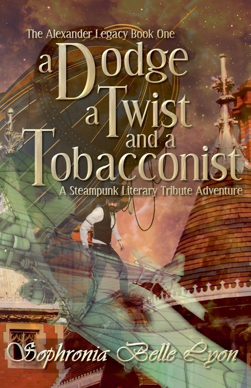 Cover: 9798224197514 | A Dodge, a Twist, and a Tobacconist | Sophronia Belle Lyon | Buch
