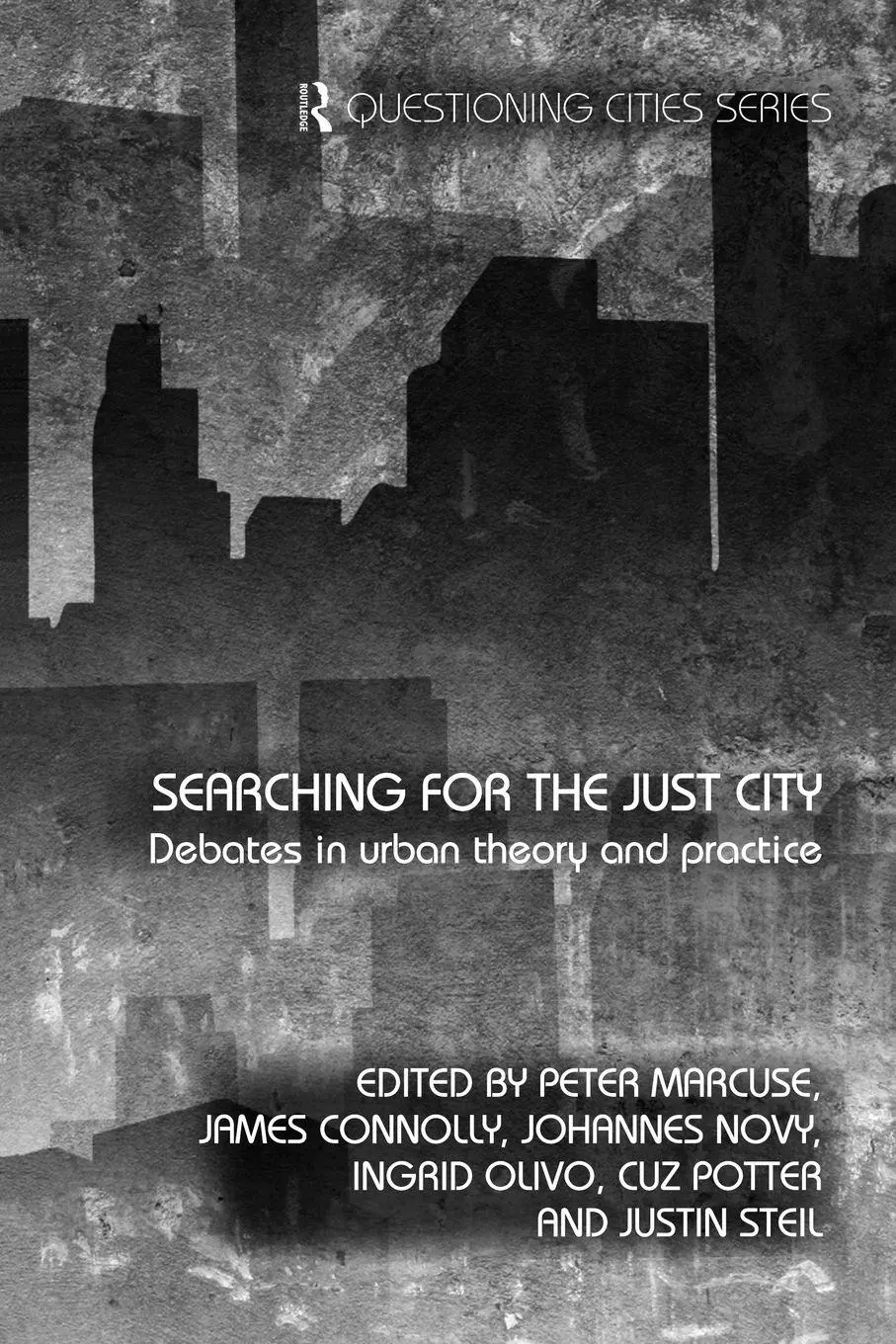 Cover: 9780415687614 | Searching for the Just City | Debates in Urban Theory and Practice