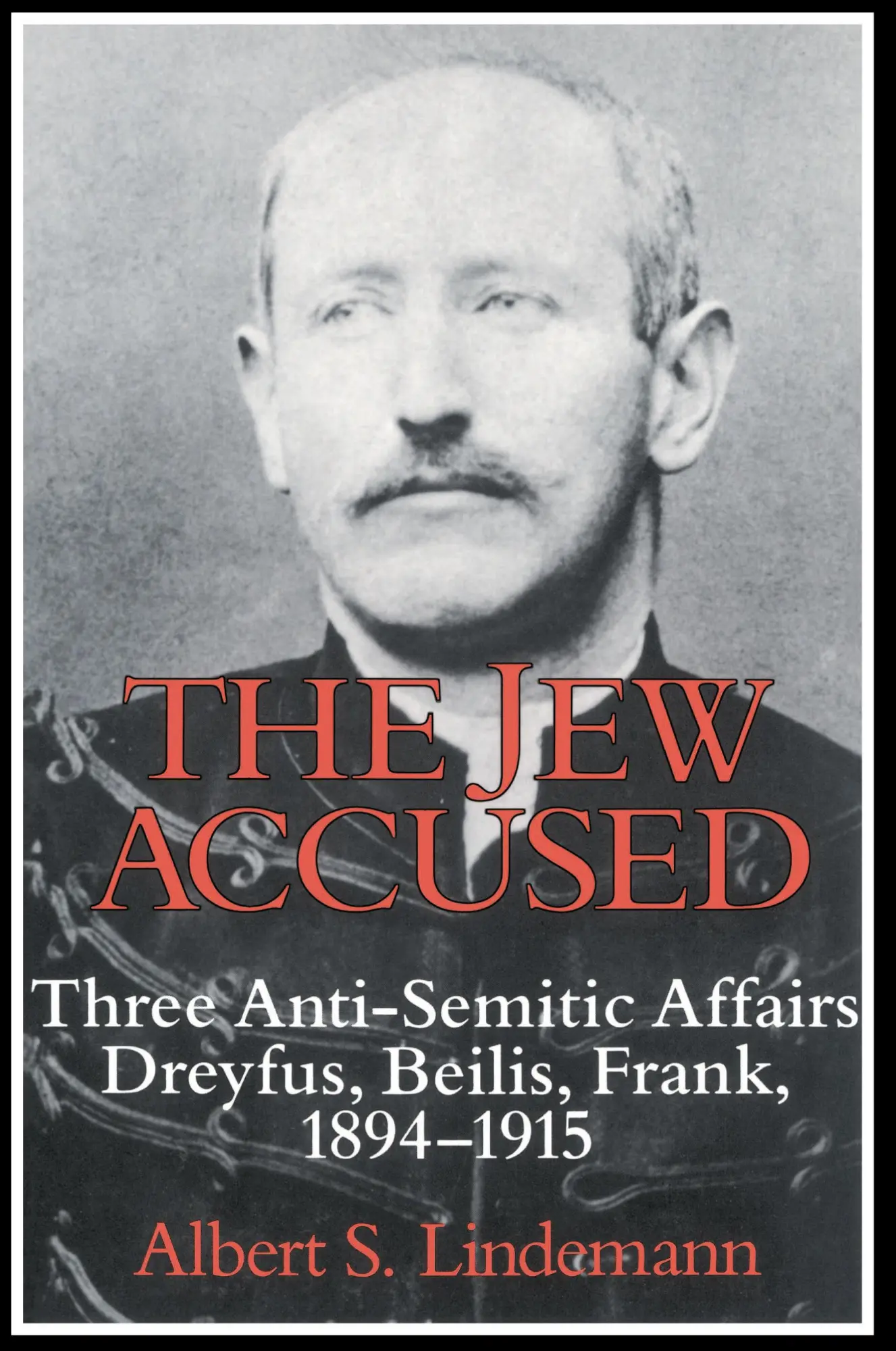 Cover: 9780521447614 | The Jew Accused | Albert S. Lindemann | Taschenbuch | Englisch | 2003