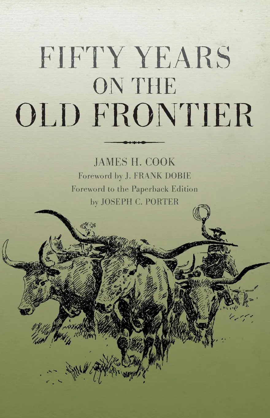 Cover: 9780806117614 | Fifty Years on the Old Frontier | James H. Cook | Taschenbuch | 1981